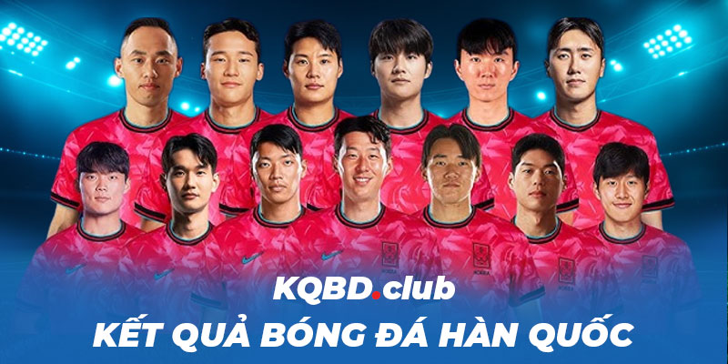ketquabongda.eu.com - KQBD Hàn Quốc