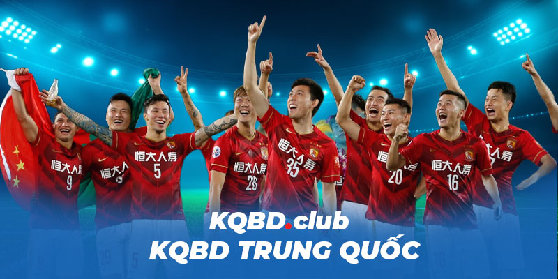 ketquabongda.eu.com - KQBD Trung Quốc