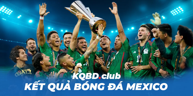 ketquabongda.eu.com - KQBD Mexico